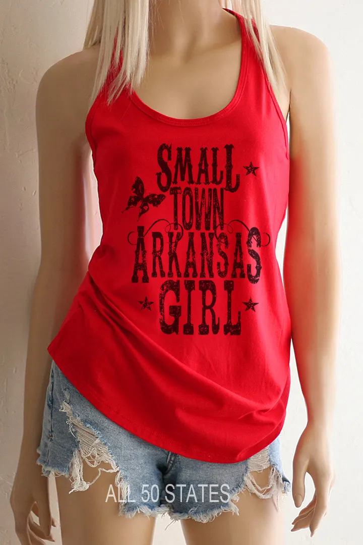 Small Town (YOUR STATE HERE) Girl Racerback Tank Top - ALL STATES AVAILABLE