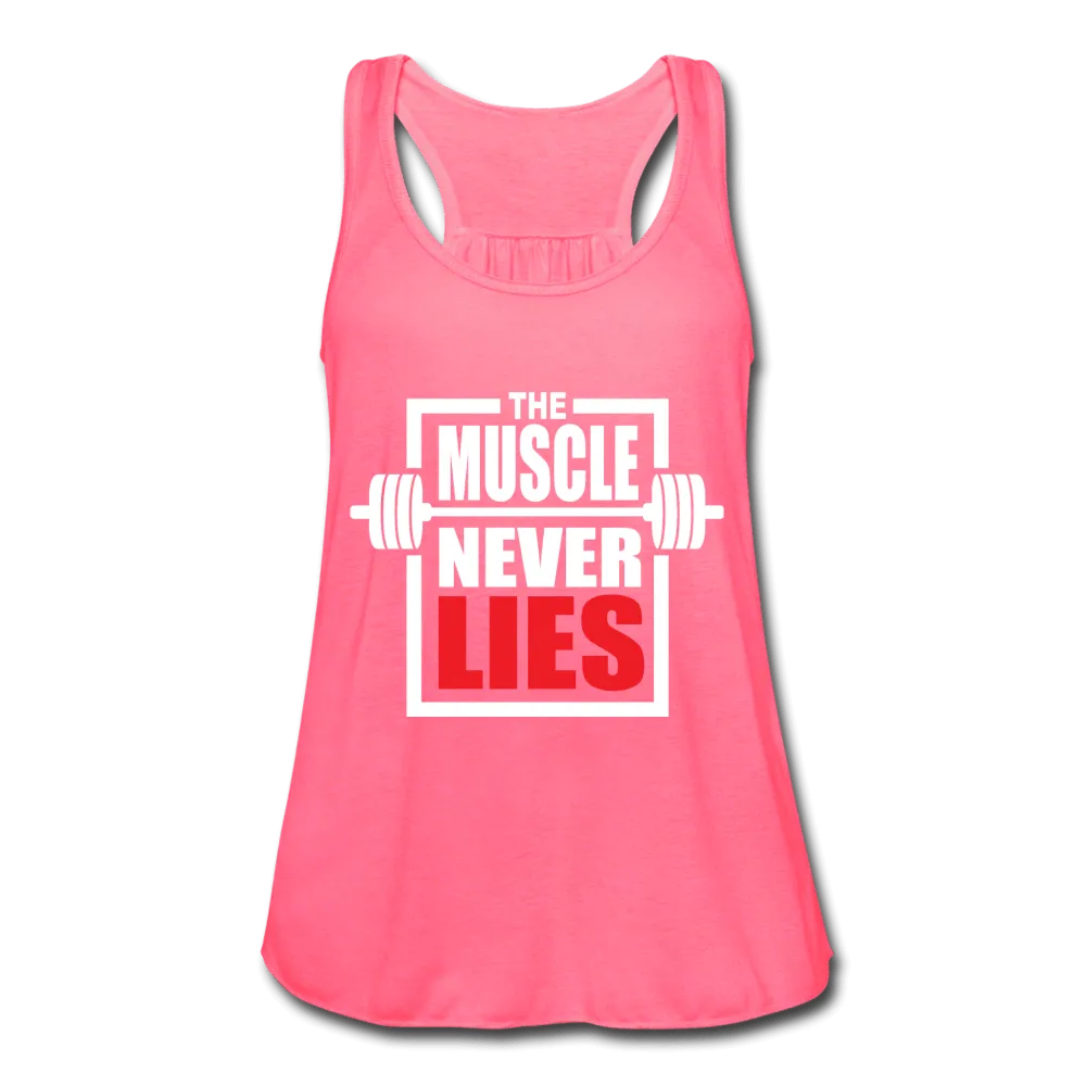 Women's The Muscle Never Lies Tank Top
